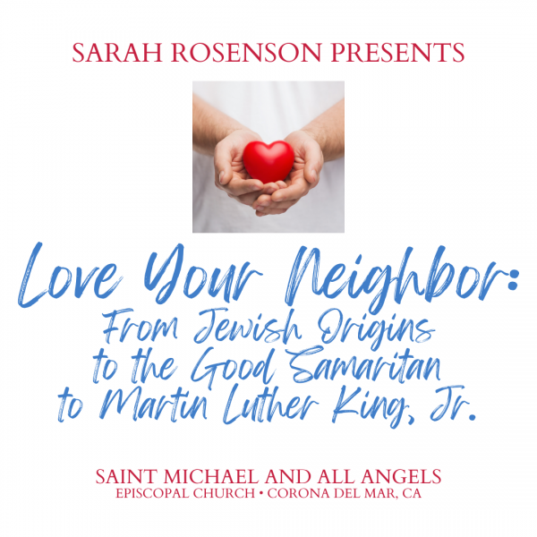 Sarah Rosenson presents: Love Your Neighbor
